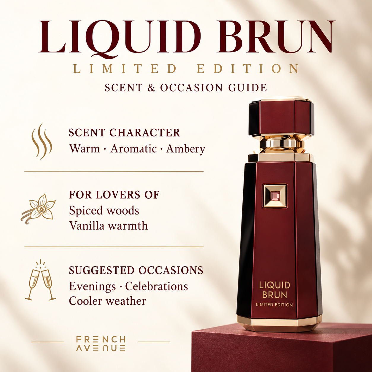 French Avenue Liquid Brun Limited Edition 150 ml: Scent and occasion guide highlighting aromatic notes, warm woods and vanilla