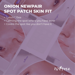 Isntree Onion Newpair Spot Patch Skin fit - 12mm Isntree