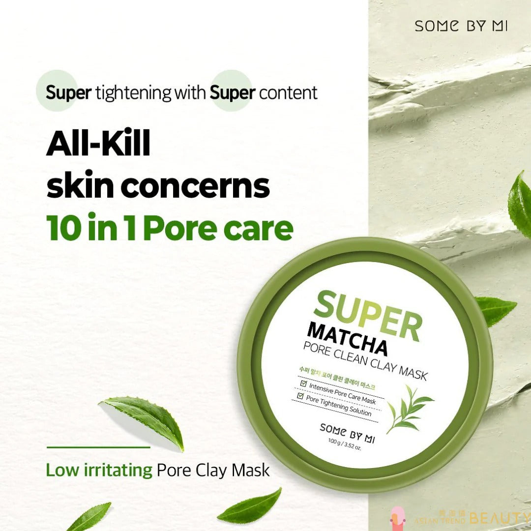 Some By Mi Super Matcha Pore Clean Clay Mask - 100g Some By Mi