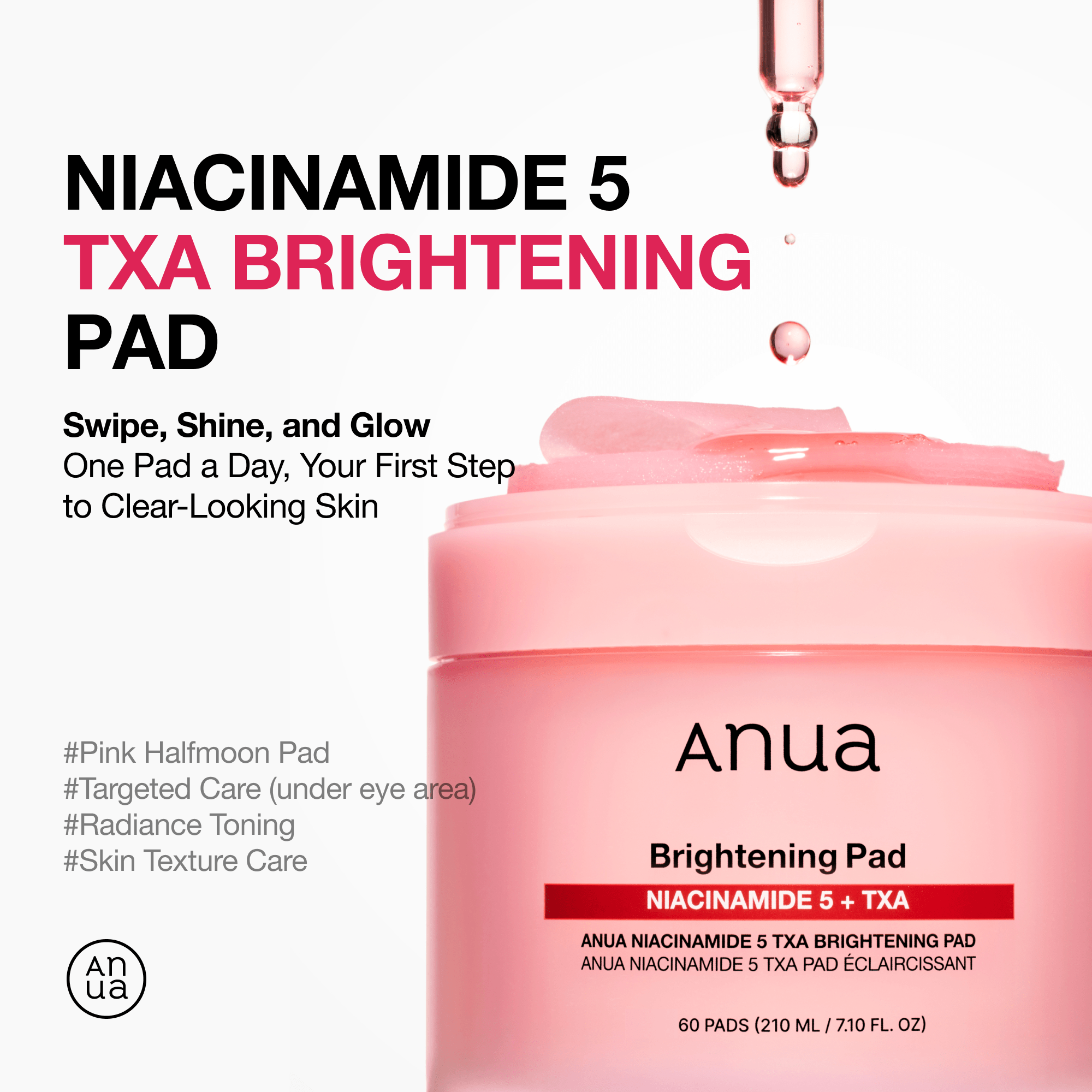 Anua Niacinamide 5 TXA Brightening Pad – 210ml (60 ea) Anua