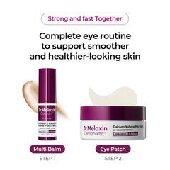 Dr. Melaxin Calcium Dark Spot & Volume Eye Duo – Brightening Eye Cream + Firming Multi Balm