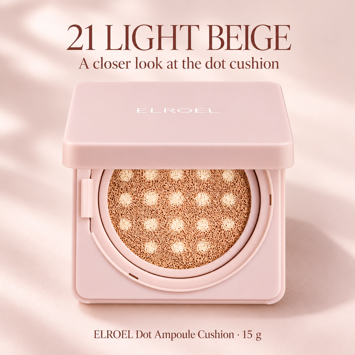 ELROEL Dot Ampoule Cushion 21 Light Beige 15 g